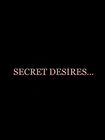 Secret Desires