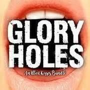 GLORY  HOLE