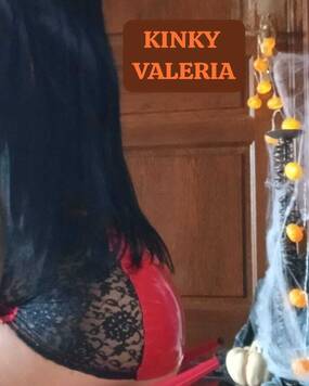 KINKY VALERIA ,DEEPTHROAT  SPECIALIST