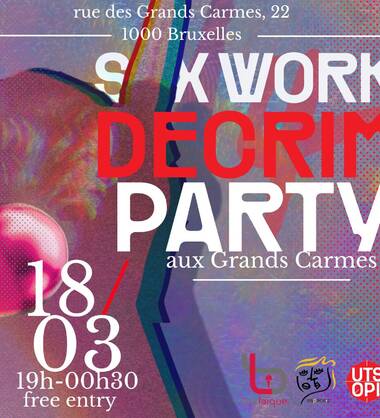 Sex Work Decrim Party