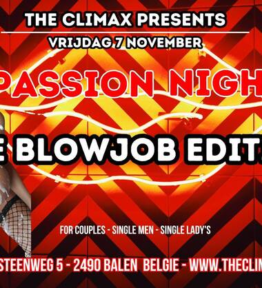 Vrij 7/11 PASSION NIGHT GANGBANG