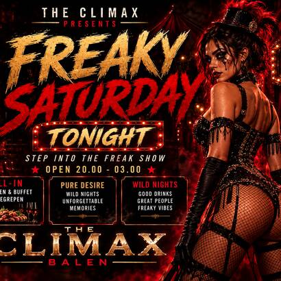 VRIJ 23/10  * CLIMAX ORGY  *
