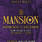 The Mansion