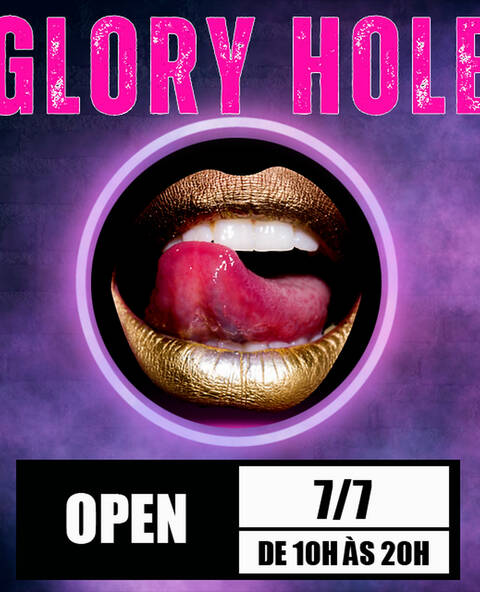 GLORY  HOLE